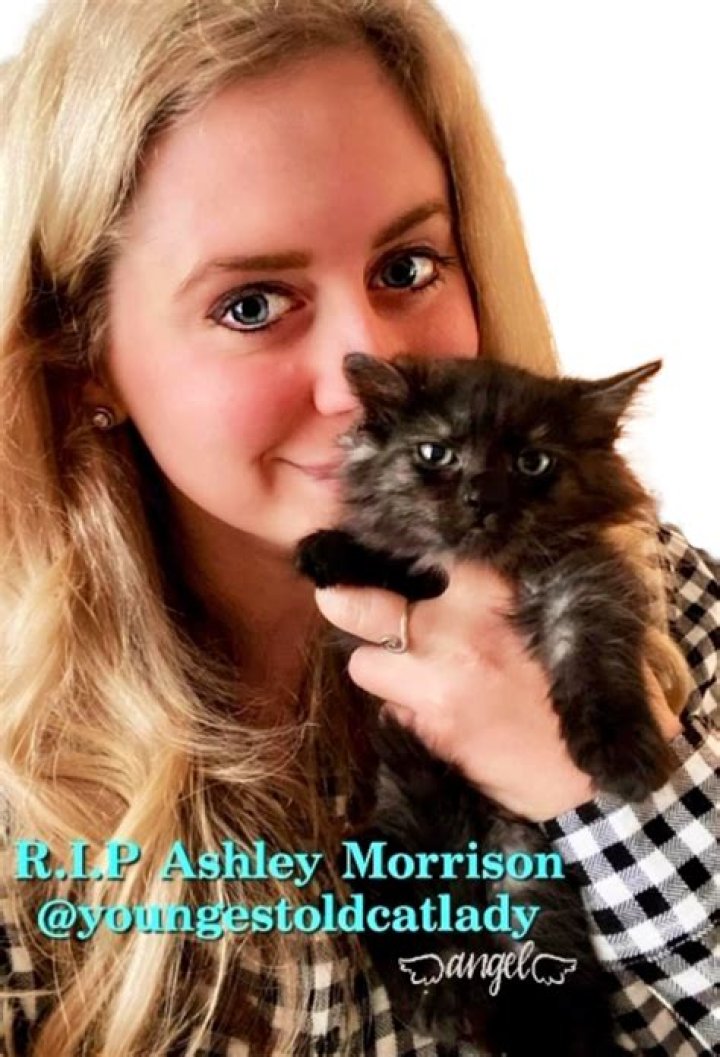 Ashley Morrison Obituary and Funeral Details, Youngest Old Cat Lady