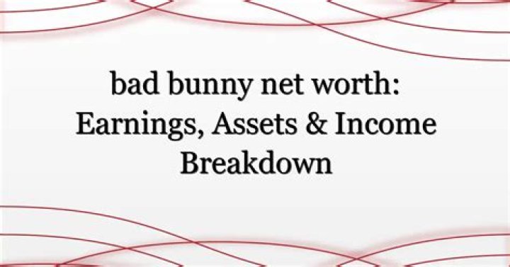 Bad Bunny Net Worth & Earnings